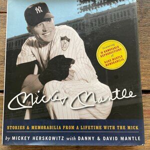 Mickey Mantle: Stories and Memorabilia Book